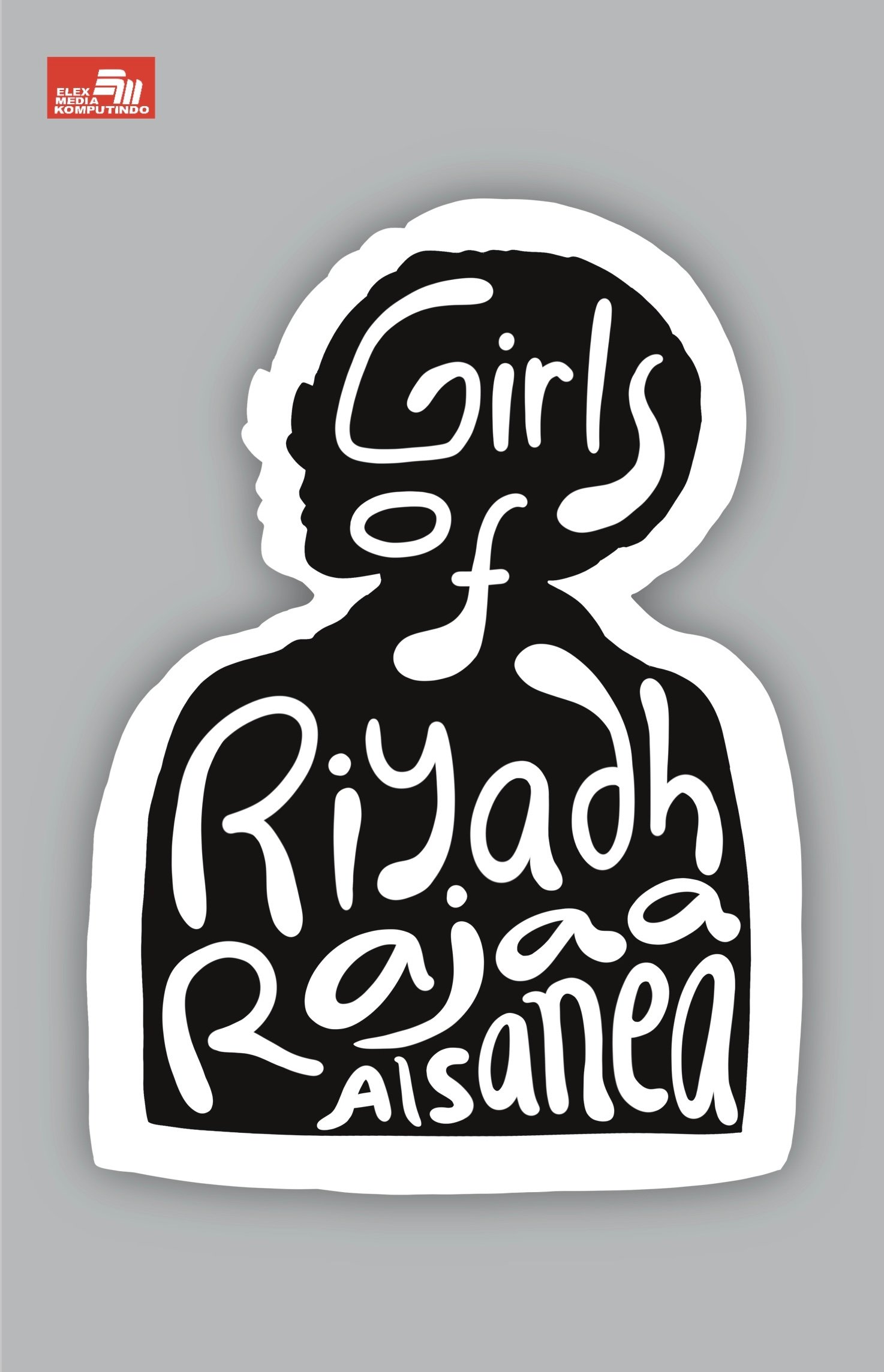 Girls Of Riyadh